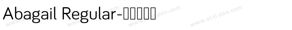 Abagail Regular字体转换